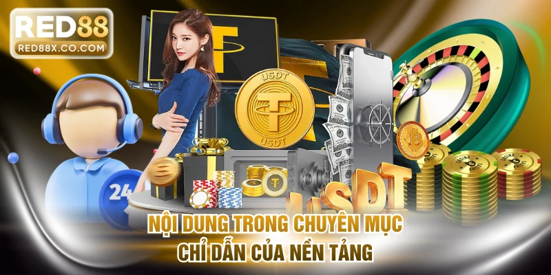 Nội dung trong chuyên mục chỉ dẫn của nền tảng